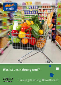 Was ist uns Nahrung wert?