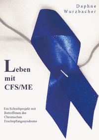 Leben mit CFS/ME