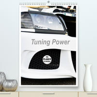 Tuning Power Planer (Premium, hochwertiger DIN A2 Wandkalender 2022, Kunstdruck in Hochglanz)