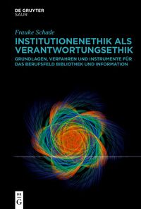 Institutionenethik als Verantwortungsethik