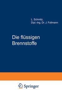 Die flüssigen Brennstoffe