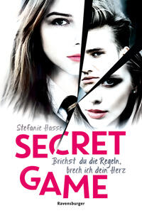 Secret Game. Brichst du die Regeln, brech ich dein Herz (Romantic Suspense meets Dark Academia)