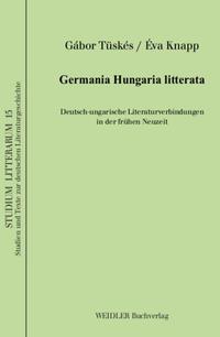 Germania Hungaria litterata