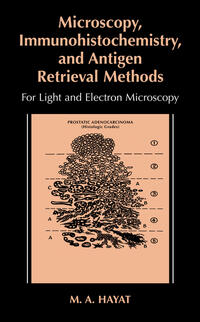 Microscopy, Immunohistochemistry, and Antigen Retrieval Methods