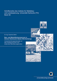 Bau- und Wohnflächenreserven in kleinen Kommunen Baden-Württembergs