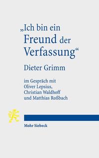 "Ich bin ein Freund der Verfassung"