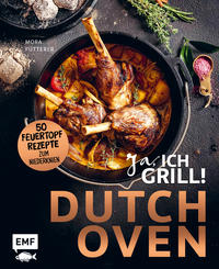 Dutch Oven – Ja, ich grill!