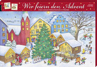 Wir feiern den Advent. Ein Adventskalender