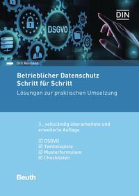 Betrieblicher Datenschutz Schritt für Schritt - Buch mit E-Book