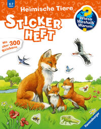 Wieso? Weshalb? Warum? Stickerheft: Heimische Tiere