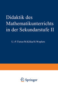 Didaktik des Mathematikunterrichts in der Sekundarstufe II