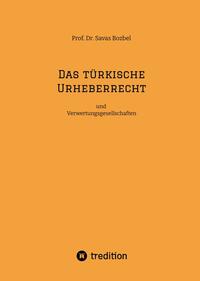 Das türkische Urheberrecht