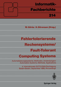 Fehlertolerierende Rechensysteme / Fault-tolerant Computing Systems