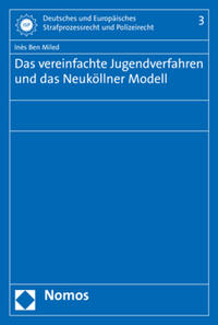 Das vereinfachte Jugendverfahren und das Neuköllner Modell