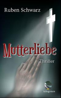 Mutterliebe