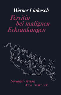 Ferritin bei malignen Erkrankungen