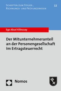 Der Mitunternehmeranteil an der Personengesellschaft im Ertragsteuerrecht