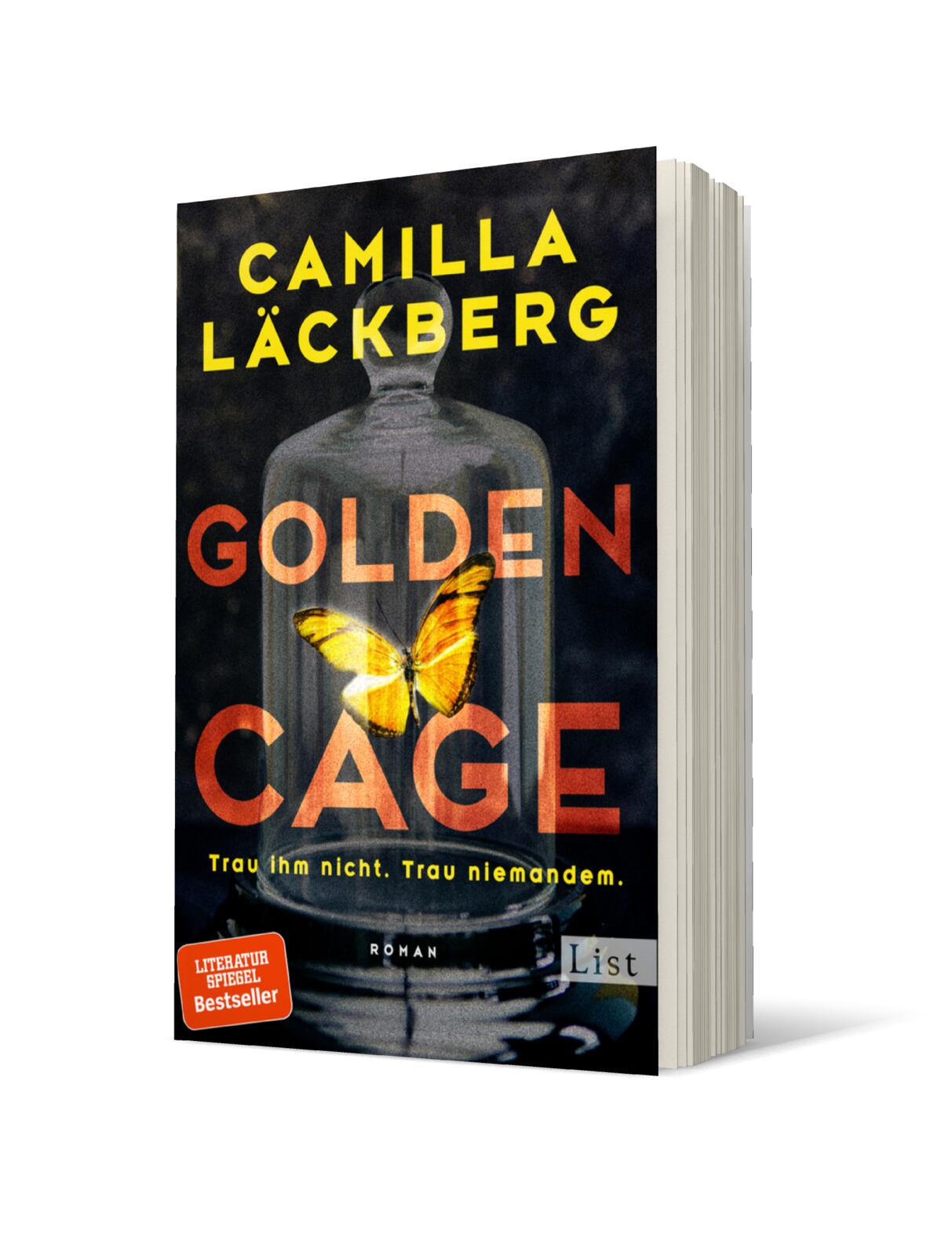 Golden Cage. Trau ihm nicht. Trau niemandem. (Golden Cage 1)