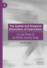 The Spatial and Temporal Dimensions of Interactions