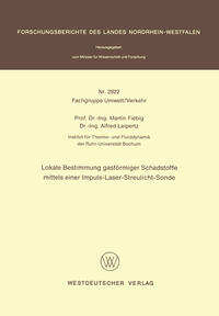 Lokale Bestimmung gasförmiger Schadstoffe mittels einer Impuls-Laser-Streulicht-Sonde