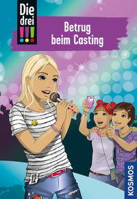 Die drei !!!, 2, Betrug beim Casting