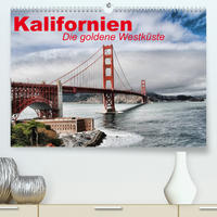 Kalifornien • Die goldene Westküste (Premium, hochwertiger DIN A2 Wandkalender 2022, Kunstdruck in Hochglanz)