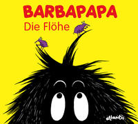 Barbapapa. Die Flöhe