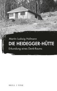 Die Heidegger-Hütte