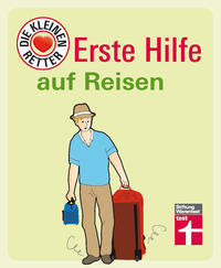 Erste Hilfe auf Reisen