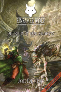 Einsamer Wolf 09 - Die Ruinen von Zaaryx