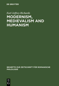 Modernism, medievalism and humanism