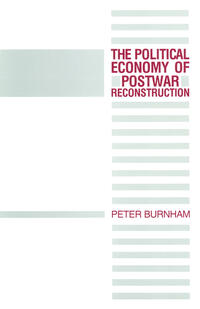 The Political Economy of Postwar Reconstruction