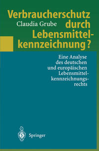 Verbraucherschutz durch Lebensmittelkennzeichnung?