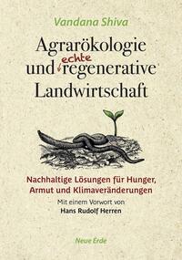 Agrarökologie und regenerative Landwirtschaft