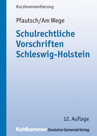 Schulrechtliche Vorschriften Schleswig-Holstein