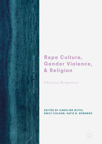 Rape Culture, Gender Violence, and Religion