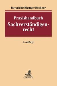 Praxishandbuch Sachverständigenrecht