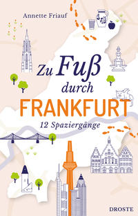 Zu Fuß durch Frankfurt