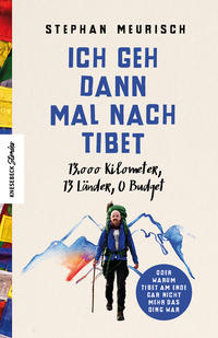 Ich geh dann mal nach Tibet