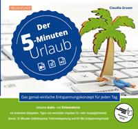 Der 5-Minuten-Urlaub