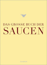 Das große Buch der Saucen