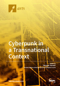 Cyberpunk in a Transnational Context