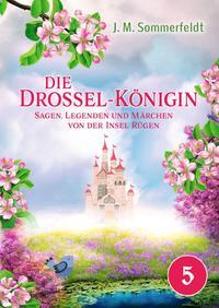 „Die Drossel-Königin“