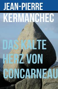 Das kalte Herz von Concarneau