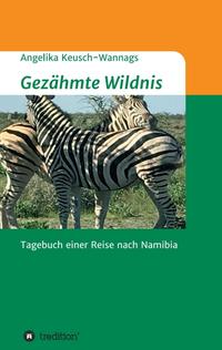 Gezähmte Wildnis