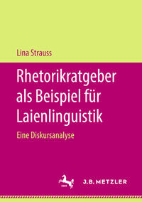 Rhetorikratgeber als Beispiel für Laienlinguistik