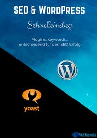 SEO &amp; WordPress Schnelleinstieg