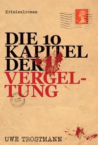 Die 10 Kapitel der Vergeltung