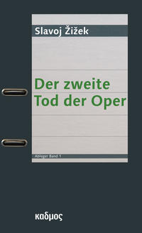 Der zweite Tod der Oper