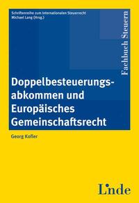 Doppelbesteuerungsabkommen und Europäisches Gemeinschaftsrecht